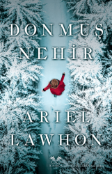 Donmuş Nehir - Kairos Kitap