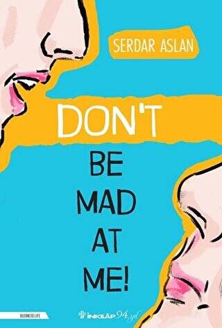 Don’t Be Mad At Me! - 1