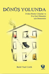 Dönüş Yolunda - Turkuvaz Çocuk