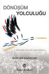 Dönüşüm Yolculuğu - 1