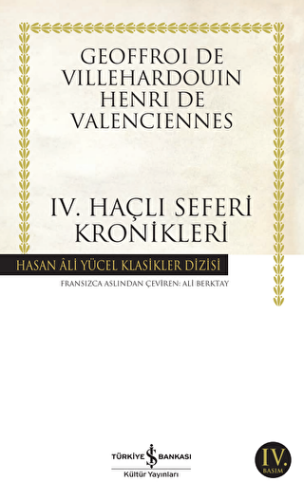 Dördüncü Haçlı Seferi Kronikleri - 1