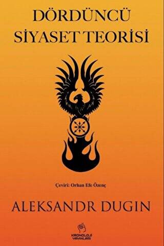 Dördüncü Siyaset Teorisi - 1