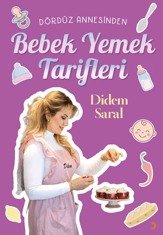 Dördüz Annesinden Bebek Yemek Tarifleri - 1