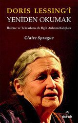 Doris Lessing’i Yeniden Okumak - 1