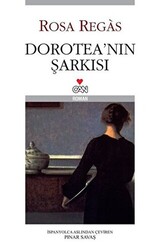Dorotea’nın Şarkısı - 1