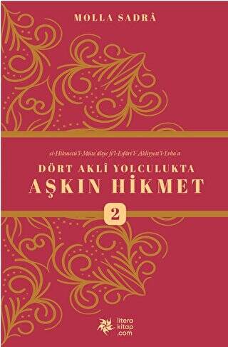 Dört Akli Yolculukta Aşkın Hikmet 2 - 1