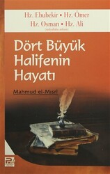 Dört Büyük Halifenin Hayatı - 1