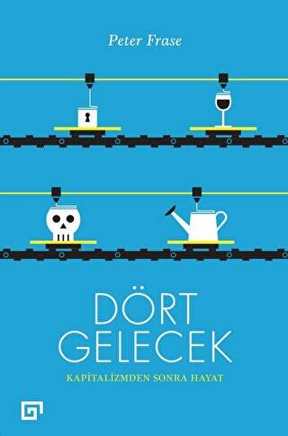 Dört Gelecek - 1