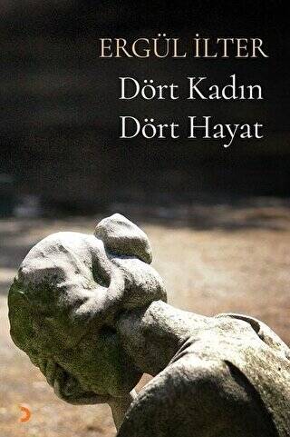 Dört Kadın Dört Hayat - 1