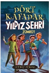 Dört kafadar - Yıldız Şehri Zümrüt - 1