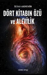 Dört Kitabın Özü ve Alevilik - 1