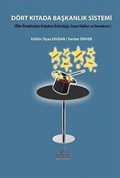 Dört Kıtada Başkanlık Sistemi - 1