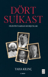 Dört Suikast Filistin’i Sarsan Kurşunlar - 1