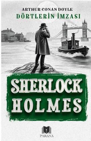 Dörtlerin İmzası - Sherlock Holmes - 1