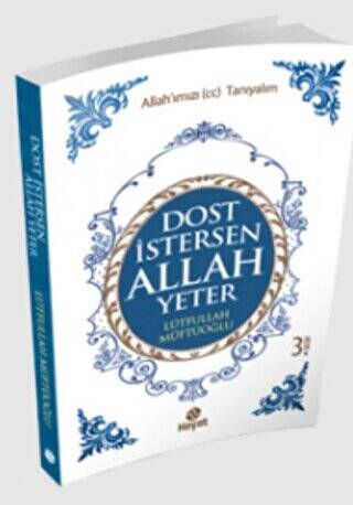 Dost İstersen Allah Yeter - 1