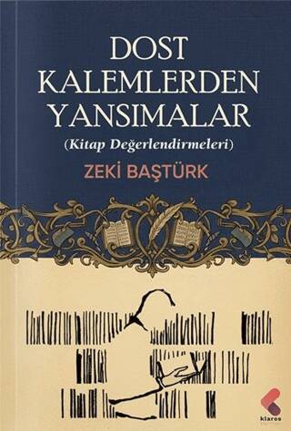 Dost Kalemlerden Yansımalar - 1