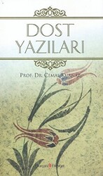 Dost Yazıları - 1