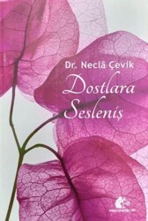 Dostlara Sesleniş - Meşe Kitaplığı