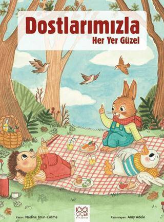 Dostlarımızla Her Yer Güzel - 1