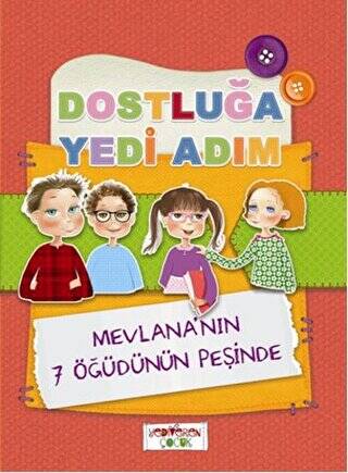 Dostluğa Yedi Adım - 1