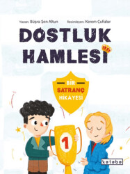 Dostluk Hamlesi - Ketebe Çocuk
