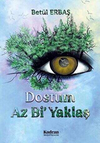 Dostum Az Bi` Yaklaş - 1