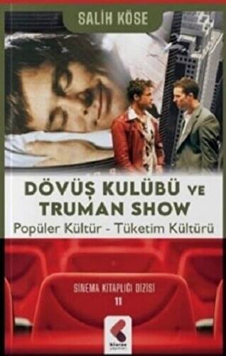 Dövüş Kulübü ve Truman Show - 1