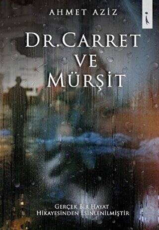 Dr. Carret ve Mürşit - 1