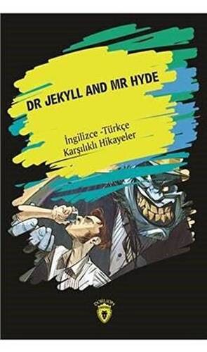 Dr. Jekyll And Mr Hyde İngilizce - Türkçe Karşılıklı Hikayeler - 1