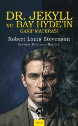 Dr. Jekyll ve Bay Hyde’ın Garip Macerası - Mahfel Yayıncılık