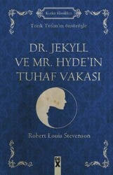 Dr. Jekyll ve Mr. Hyde`in Tuhaf Vakası - 1