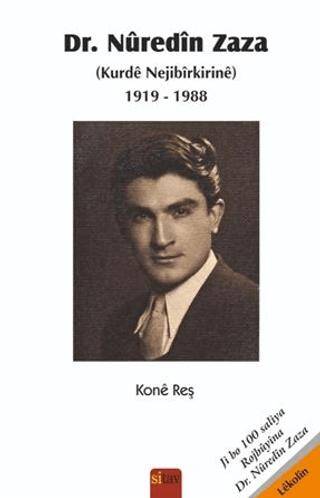 Dr. Nuredin Zaza Kurde Nejibirkirine 1919-1988 - 1