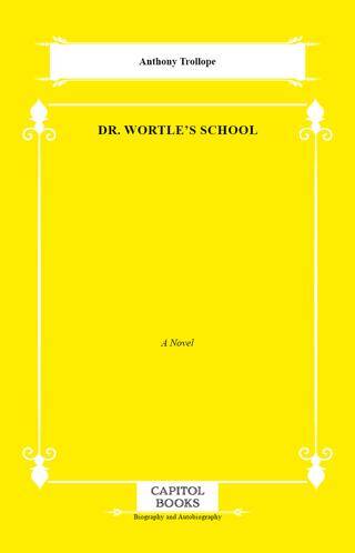 Dr. Wortle`s School - 1