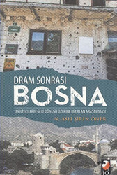 Dram Sonrası Bosna - 1