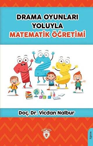 Drama Oyunları Yoluyla Matematik Öğretimi - 1