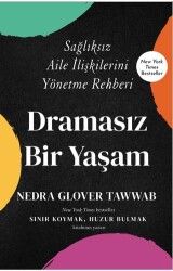 Dramasız Bir Yaşam - Butik Yayınları