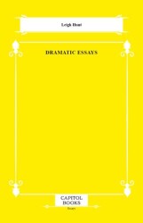 Dramatic Essays - Capitol Books