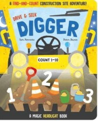 Drive and Seek Digger - A Magic Headlight Book - 1