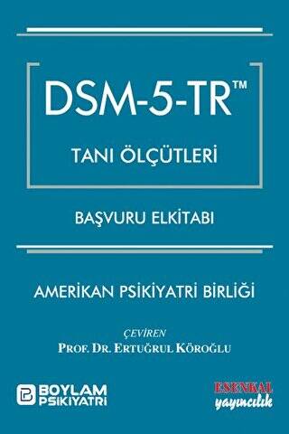 DSM - 5 - TR Tanı Ölçütleri Başvuru El kitabı - 1