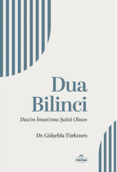 Dua Bilinci Dua’m İman’ıma Şahit Olsun - 1