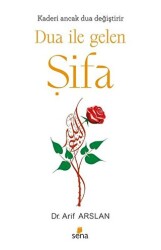 Dua ile Gelen Şifa - 1
