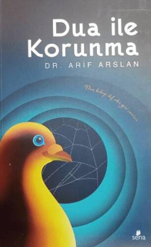 Dua İle Korunma - 1