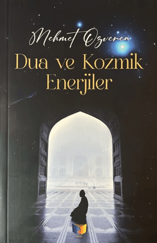 Dua ve Kozmik Enerjiler - 1