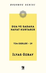 Dua ve Sadaka Hayat Kurtarır - 1