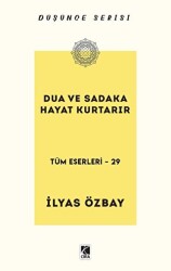 Dua ve Sadaka Hayat Kurtarır - 1