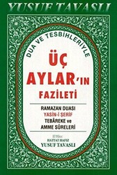 Dua ve Tesbihleriyle Üç Aylar’ın Fazileti Dergi Boy D39 - 1