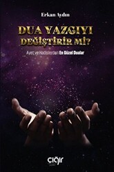 Dua Yazgıyı Değiştirir Mi? - 1