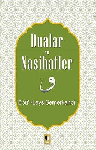 Dualar ve Nasihatler - 1