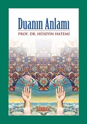 Duanın Anlamı - Kevser Yayınları