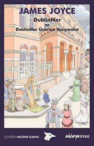 Dublinliler ve Dublinliler Üzerine Yazışmalar - 1